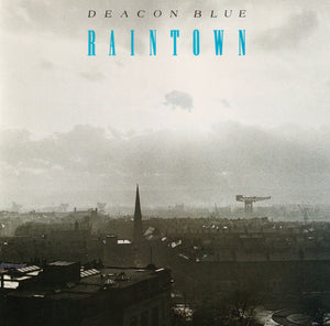 DEACON BLUE | RAINTOWN