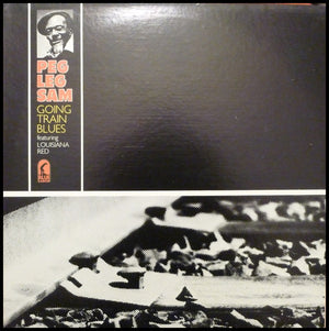 PEG LEG SAM | GOING TRAIN BLUES