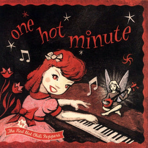 RED HOT CHILI PEPPERS | ONE HOT MINUTE - 2012 REISSUE