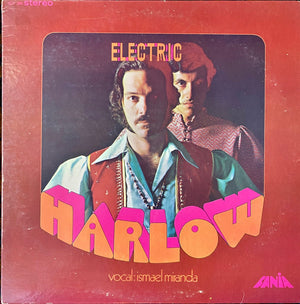 ORCHESTRA HARLOW / ISMAEL MIRANDA | ELECTRIC HARLOW