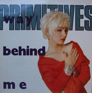 PRIMITIVES | WAY BEHIND ME - 12