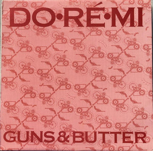 DO RE MI | GUNS AND BUTTER EP