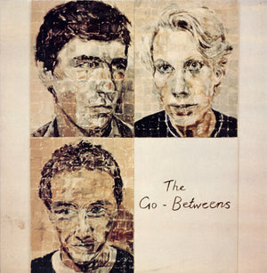 GO BETWEENS | SEND ME A LULLABY - UK - 1985 ISSUE