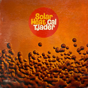 CAL TJADER | SOLAR HEAT