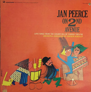 PEERCE JAN | JAN PEERCE ON 2ND AVENUE -LOVE SONGS FROM THE GOLDEN ERA OF THE YIDDISH THEATRE - MONO