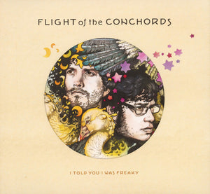 FLIGHT OF THE CONCHORDS | I TOLD YOU I WAS FREAKY (DIGI)