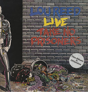 LOU REED | LIVE TAKE NO PRISONERS - UK