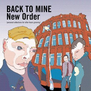 NEW ORDER | BACK TO MINE - NEW ORDER - 3XLP