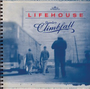 LIFEHOUSE | STANLEY CLIMBFALL
