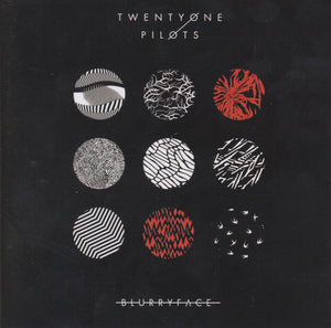 TWENTY ONE PILOTS | BLURRYFACE