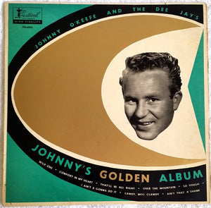 JOHNNY O'KEEFE | JOHNNY'S GOLDEN ALBUM 10 (ROUGH COVER)