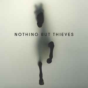 NOTHING BUT THIEVES | NOTHING BUT THIEVES