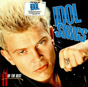 BILLY IDOL | IDOL SONGS - 11 OF THE BEST