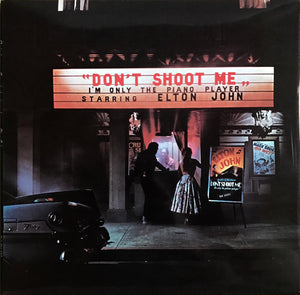 ELTON JOHN | DONT SHOOT ME I'M ONLY THE PIANO PLAYER - UK