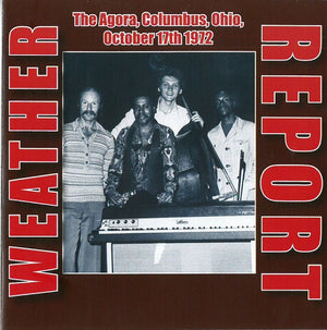 WEATHER REPORT | AGORA COLUMBUS OHIO OCTOBER 17TH 1972