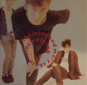 JESUS AND MARY CHAIN | SIDEWALKING - 12