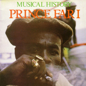 PRINCE FAR I | MUSICAL HISTORY