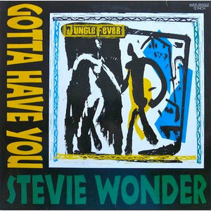 STEVIE WONDER | GOTTA HAVE YOU 12
