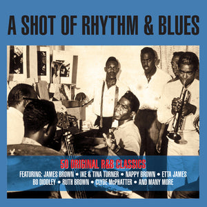 VARIOUS | SHOT OF RHYTHM AND BLUES (2CD)