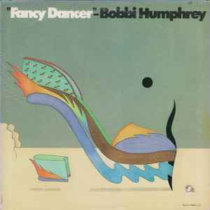 BOBBI HUMPHREY | FANCY DANCER