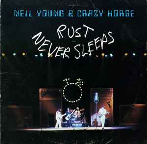 NEIL YOUNG | RUST NEVER SLEEPS - NZ / AUS