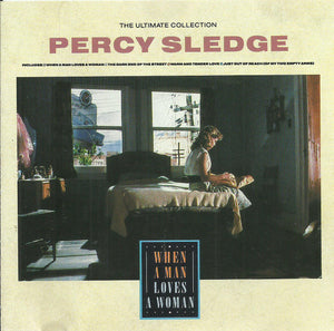PERCY SLEDGE | WHEN A MAN LOVES A WOMAN ULTIMATE COLLECTION