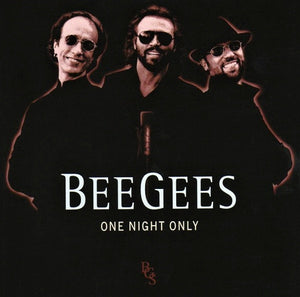 BEE GEES | ONE NIGHT ONLY