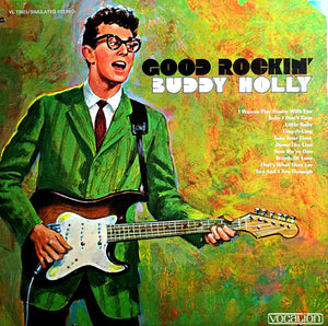 BUDDY HOLLY | GOOD ROCKIN'