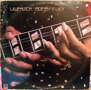 WILLIE HUTCH | ODE TO MY LADY - US