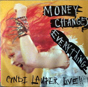 CYNDI LAUPER | MONEY CHANGES EVERYTHING (LIVE) 12