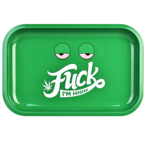 WEED ROLLING TRAY METAL  - FUCK I'M HIGH
