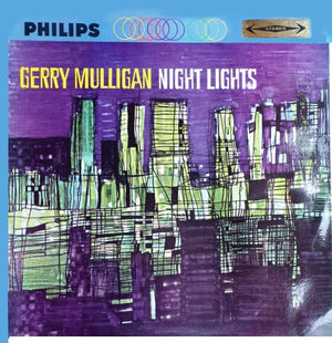 GERRY MULLIGAN | NIGHT LIGHTS - NZ - BIT ROUGH - SLIGHT WARP PLAYS FINE