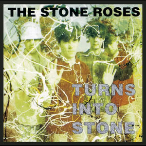 STONE ROSES | TURNS INTO STONE (2LP SET) (VINYL)
