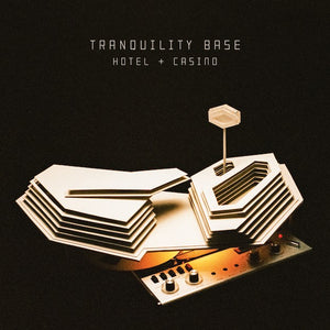 ARCTIC MONKEYS | TRANQUILITY BASE HOTEL AND CASINO (SOFTPACK)