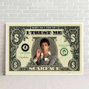SCARFACE DOLLAR BILL POSTER 227