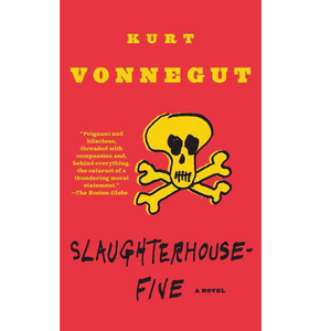 VONNEGUT KURT | SLAUGHTERHOUSE 5