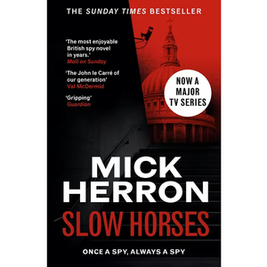 MICK HERRON | SLOW HORSES
