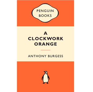 BURGESS ANTHONY | CLOCKWORK ORANGE PP