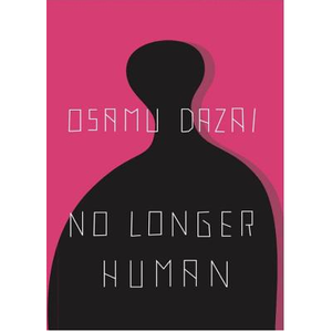 OSAMU DAZAI | NO LONGER HUMAN (REVISED)