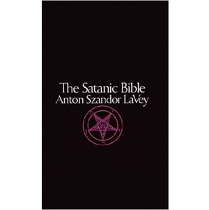 LAVEY ANTON | SATANIC BIBLE