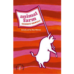 ORWELL GEORGE | ANIMAL FARM