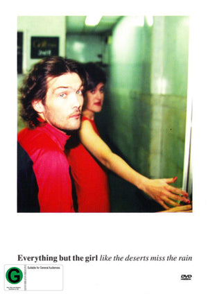 EVERYTHING BUT THE GIRL | LIKE THE DESERTS MISS THE RAIN