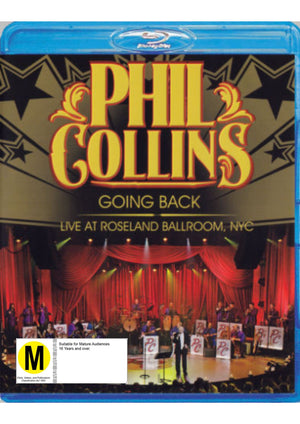 PHIL COLLINS | GOING  BACK - LIVE AT THE ROSELAND BALLROOM NYC (BLU - RAY)