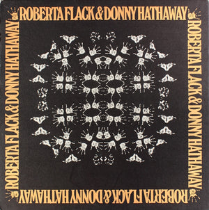 ROBERTA FLACK DONNY HATHAWAY | ROBERTA FLACK AND DONNY HATHAWAY - US
