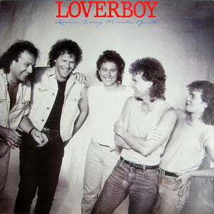 LOVERBOY | LOVIN EVERY MINUTE OF IT - US