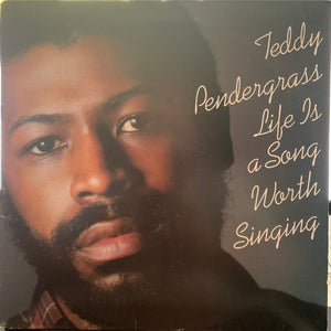 TEDDY PENDERGRASS | LIFE IS A SONG WORTH SINGING - US