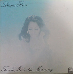 DIANA ROSS | TOUCH ME IN THE MORNING - US