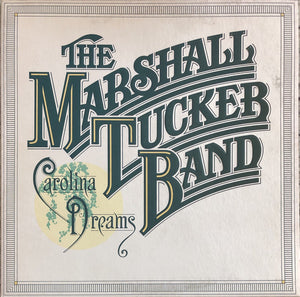 MARSHALL TUCKER BAND | CAROLINA DREAMS - US