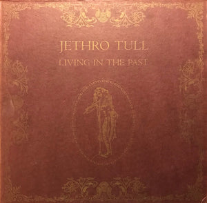JETHRO TULL | LIVING IN THE PAST - 2LP - US CHRYSALIS