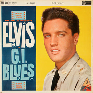 ELVIS PRESLEY | GI BLUES - UK MONO PRESSING